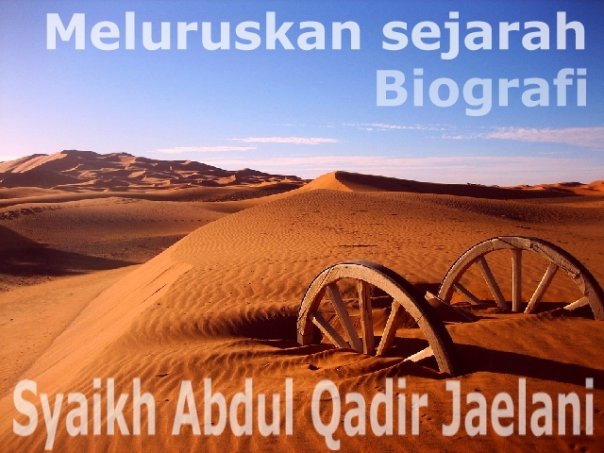 Mengoreksi Manaqib Syaikh Abdul Qadir Al-Jailani  Bahtera 