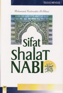 Sifat Shalat Nabi Shallallahu 'Alaihi Wa Sallam